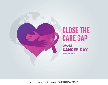 Close the care gap- World Cancer Day 2024 concept vector illustration. 4th February World Cancer Day Poster Or Banner Background.