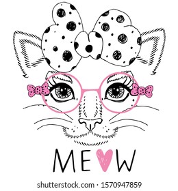 Close cat in pink glasses and a bow. The inscription meow. The illustration for the print on a t-shirt and poster .Vector
