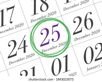 Close up of Christmas day 2021 on diary calendar. Wishing you wonderful memories during this joyous season.