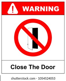 Close the door sign. Keep this door closed icon. Vector illustration isolated on white. Warning forbidden red symbol for public places