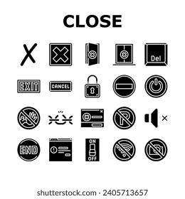 close door store shop board icons set vector. business hanging, mark cancel, office delete, x sorry, exit, check, button, time close door store shop board glyph pictogram Illustrations