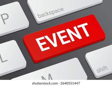 Close Up Event Button on Laptop or Computer Keyboard for Online Booking, Calendar Scheduling, Party Invitation and Conference Management 3D Illustration
