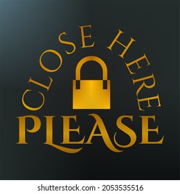 CLOSE HERE vector graphic design illustration.