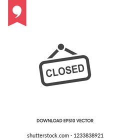 Close Label Icon. Simple flat design. Isolate on white background.