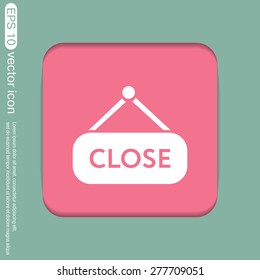 close label sign. symbol icon tablet closed