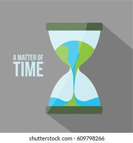 close up on a elegance classic clean simple Hourglass with a earth and Globe flowing & melting & trickle in it and text - a matter of time. save the earth & world