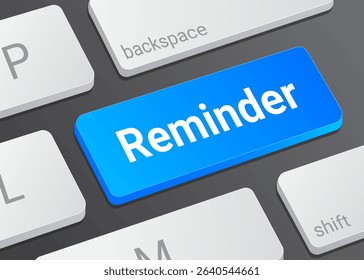 Close Up Reminder Button on Laptop or Computer Keyboard for Notification Alert, Task Management, Schedule, and 3D Technology Interface Illustration