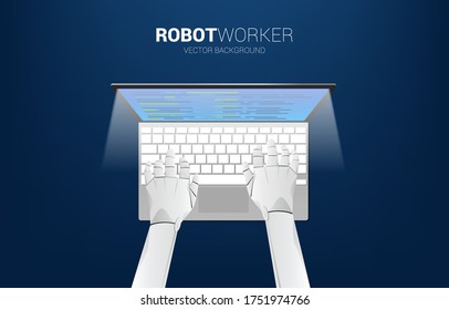 close up robot hand typing keyboard on notebook. Concept for machine learning and worker.