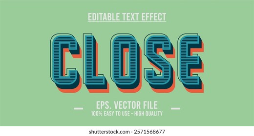 Close shop typography word art illustration, poster, editable text effect, file EPS