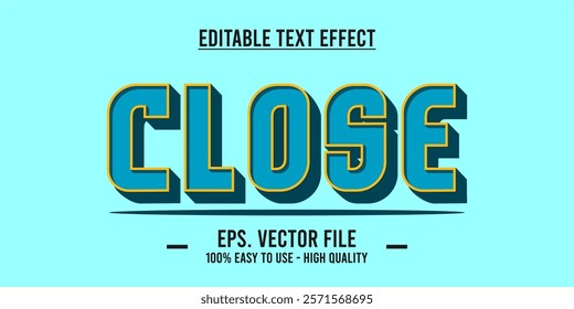 Close shop typography word art illustration, poster, editable text effect, file EPS