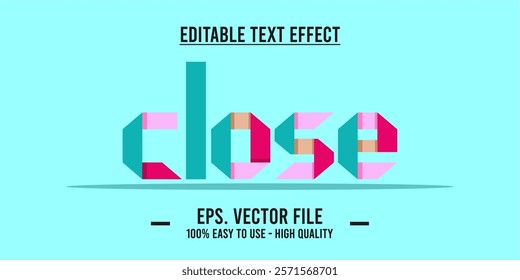 Close shop typography word art illustration, poster, editable text effect, file EPS