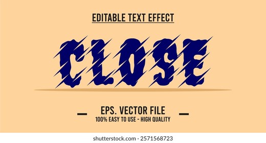 Close shop typography word art illustration, poster, editable text effect, file EPS