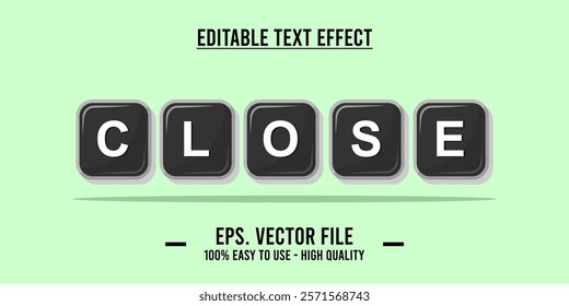 Close shop typography word art illustration, poster, editable text effect, file EPS