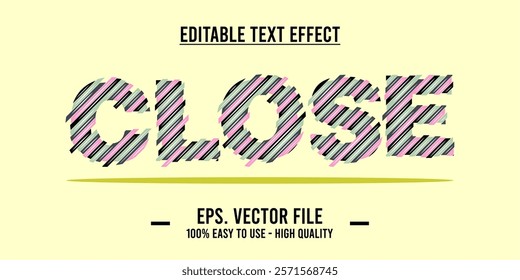 Close shop typography word art illustration, poster, editable text effect, file EPS