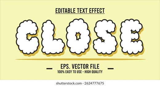Close shop typography word art illustration, poster, editable text effect, file EPS