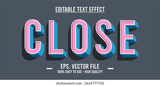 Close shop typography word art illustration, poster, editable text effect, file EPS