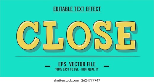 Close shop typography word art illustration, poster, editable text effect, file EPS
