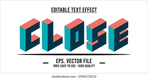 close text effect template with editable 3d style font effect. eps vector file