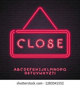 Close Text Neon Light Glowing Vector Illustration. Signboard, Night Bright Advertising Vector Text with Alphabet Red Neon Light