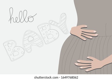 Close Up vector illustration of pregnant woman in grey dress and lettering Hello BABY isolated on light background. Future mother hugs her belly - vector illustration. 