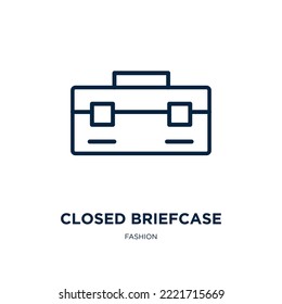 closed briefcase icon from fashion collection. Thin linear closed briefcase, baggage, bag outline icon isolated on white background. Line vector closed briefcase sign, symbol for web and mobile