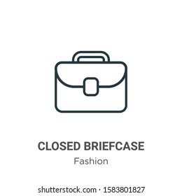 Closed briefcase outline vector icon. Thin line black closed briefcase icon, flat vector simple element illustration from editable fashion concept isolated on white background