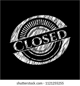 Closed chalk emblem written on a blackboard