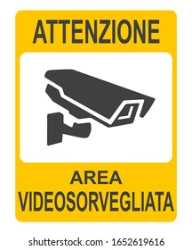 Closed Circuit Television Sign or CCTV in operation vector sticker illustration. Inscription in Italian: "Warning. CCTV in operation."