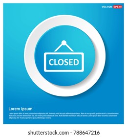 closed door sign icon Abstract Blue Web Sticker Button