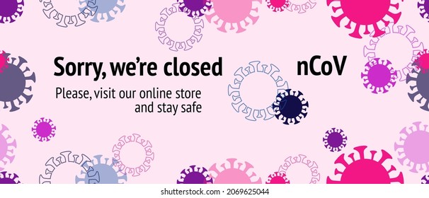 Closed due to nCoV, Visit Our Online Shop. Virus Protection Flat Corona Web Page. Seamless Corona Virus Pattern. Closed due to nCoV, Visit Our Online Shop. Flat Cartoon Coronavirus Medical Banner.