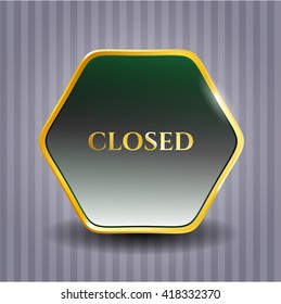 Closed gold badge