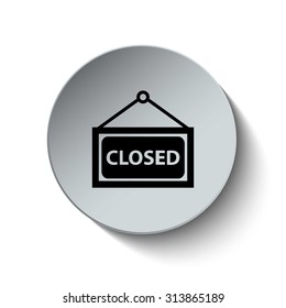 Closed icon. Closed door sign. Button. Vector illustration. EPS10