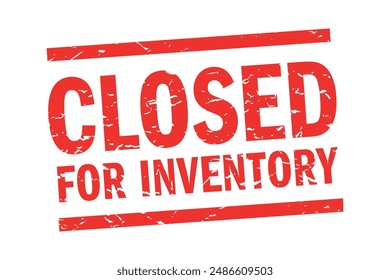 "Closed for inventory" red stamp