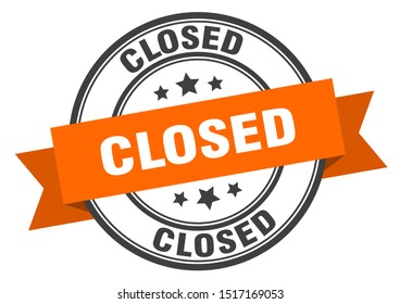 closed label. closed orange band sign. closed. closed black-orange stamp