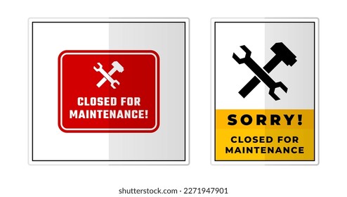 Closed for Maintenance Sign Label Symbol Icon Vector Illustration