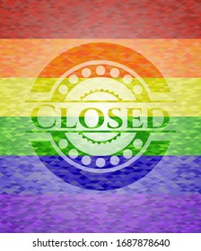 Closed on mosaic background with the colors of the LGBT flag