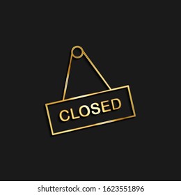 Closed, shop gold icon. Vector illustration of golden icon