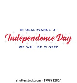 Closed Sign, 4th of July Banner, Fourth of July Closed, Holiday Banner, Independence Day Background, Vector Illustraiton