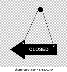Closed sign. Flat style icon on transparent background