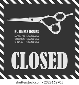 Closed sign with hairdressing scissors for barber shop. Vector illustration