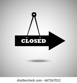 Closed sign icon. Flat style. Grey background. Vector illustration.
