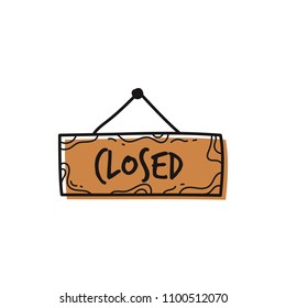 Closed Sign Icon Hand drawn Cartoon