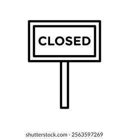 Closed sign icon Simple thin line flat symbol