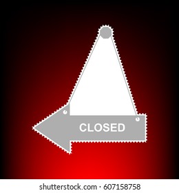 Closed sign illustration. Postage stamp or old photo style on red-black gradient background.