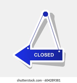 Closed sign illustration. Vector. New year bluish icon with outside stroke and gray shadow on light gray background.