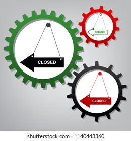 Closed sign illustration. Vector. Three connected gears with icons at grayish background.