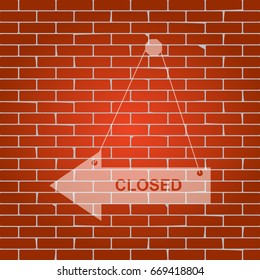 Closed sign illustration. Vector. Whitish icon on brick wall as background.