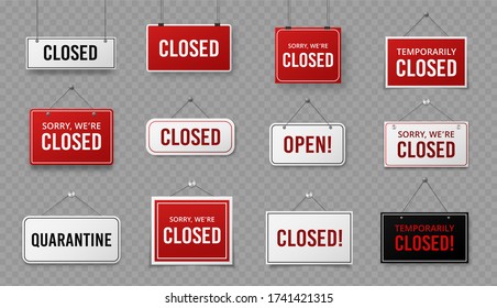 Closed sign. Information signboard with rope for business, site and service, cafe or restaurant. Covid 19 quarantine warning vector public signs