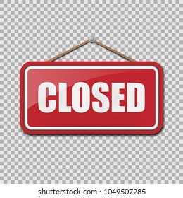 Closed Sign isolated on transparent background. Vector illustration. Eps 10.