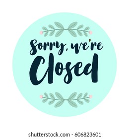 Closed sign for store and shop isolated on white background